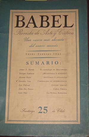 Babel N° 25. Enero -Febrero 1945. Revista de Arte y Crítica. Director Enrique Espinoza. Gerente M...