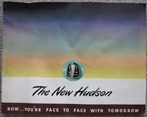 Image du vendeur pour The New Hudson: Now. You're Face to Face With Tomorrow (1947) [sales brochure] mis en vente par Crossroad Books