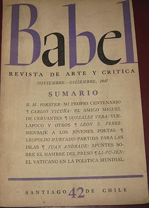 Babel N° 42. Noviembre- Diciembre 1947. Revista de Arte y Crítica. Director Enrique Espinoza. Ger...