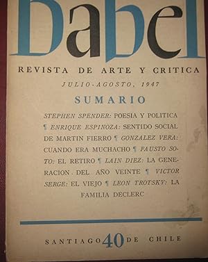 Babel N° 40. Julio -Agosto 1947. Revista de Arte y Crítica. Director Enrique Espinoza. Gerente Ma...