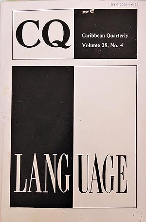 CQ Caribbean Quarterly Vol. 28, No. 4, December, 1982 - Language