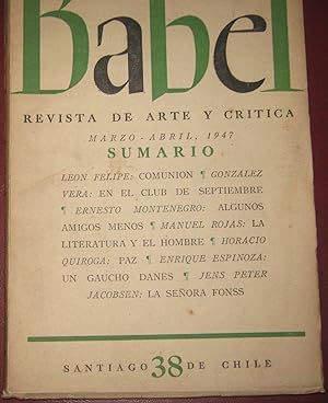 Babel N° 38. Marzo-Abril1947. Revista de Arte y Crítica. Director Enrique Espinoza. Gerente Mauri...