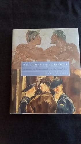 Bild des Verkufers fr Pictures And Passions: A History of Homosexuality in the Visual Arts zum Verkauf von Works on Paper