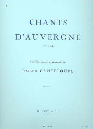 Chants d\ Auvergne vol.1 pour chant et piano