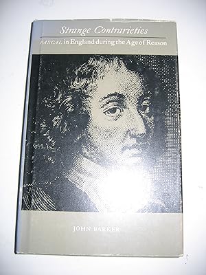 Imagen del vendedor de Strange Contrarieties?Pascal in England during the Age of Reason a la venta por Empire Books