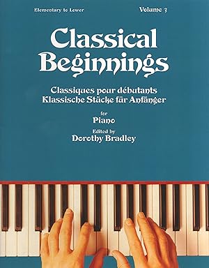 Bild des Verkufers fr Classical Beginnings vol.3 for piano zum Verkauf von moluna