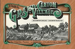 Seller image for A GUIDE TO GRAND CANYON VILLAGE HISTORIC DISTRICT. (COVER TITLE) for sale by BUCKINGHAM BOOKS, ABAA, ILAB, IOBA