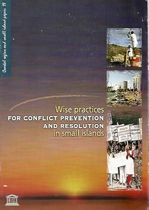 Wise Practices for Conflict Prevention and Resolution in Small Islands