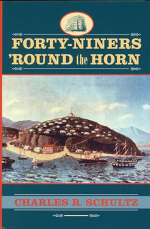 Imagen del vendedor de FORTY-NINERS 'ROUND THE HORN a la venta por BUCKINGHAM BOOKS, ABAA, ILAB, IOBA