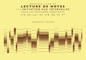 Bild des Verkufers fr Jacqueline Challan, 1er Livre de Lecture de Notes Alle Instrumente Buch zum Verkauf von moluna