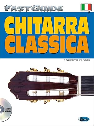 Imagen del vendedor de R. Fabbri, Fast Guide Ch Classica Ita Gitarre Buch + CD a la venta por moluna