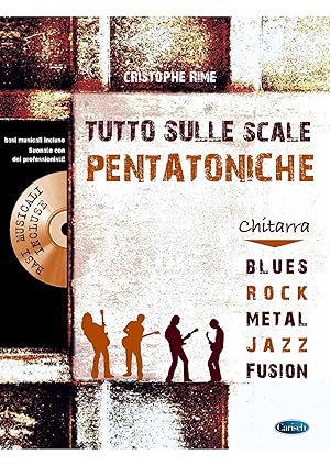 Image du vendeur pour Christophe Rime, Tutto Sulle Scale Pentatoniche Gitarre Buch mis en vente par moluna