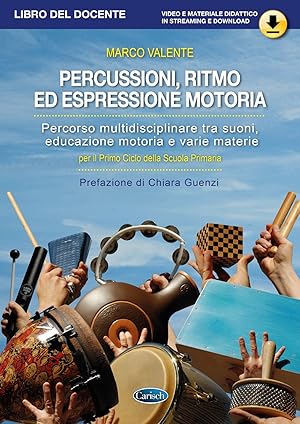 Seller image for Percussioni, ritmo ed espressione motoria for sale by moluna