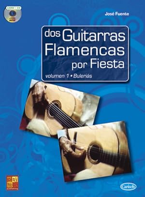 Seller image for Jos Fuente, Dos Guitarras Flamencas por Fiesta Gitarre Buch + CD for sale by moluna