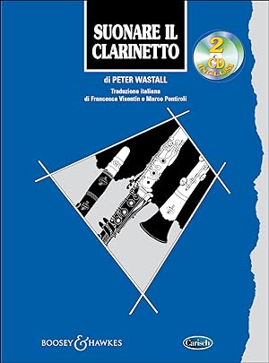 Seller image for Peter Wastall, Suonare Il Clarinetto Clarinet Buch + 2 CDs for sale by moluna