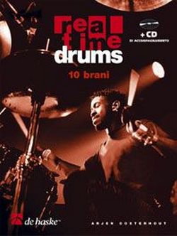Seller image for Arjen Oosterhout Real Time Drums - 10 brani (IT) Schlagzeug Buch + CD for sale by moluna