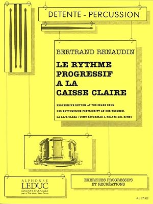Bild des Verkufers fr RENAUDIN RYTHME PROGRESSIF A LA CAISSE-CLAIRE (COLLECTION DETENTE-PERCUSSION) zum Verkauf von moluna