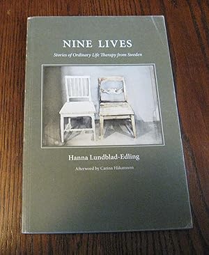 Nine Lives, Stories of Ordinary Life Therapy in Sweden