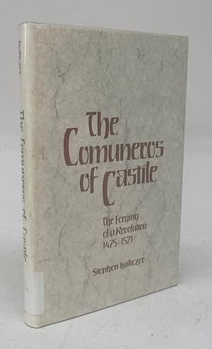 Imagen del vendedor de The Comuneros of Castile: The forging of a Revolution 1475-1521 a la venta por Attic Books (ABAC, ILAB)