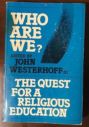 Who Are We? The Quest for a Religious Education