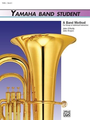 Bild des Verkufers fr Yamaha Band Student Book Three - Tuba zum Verkauf von moluna