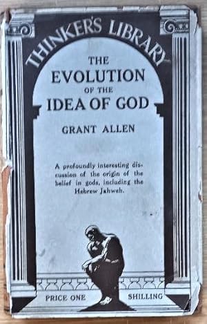 THE EVOLUTION OF THE IDEA OF GOD