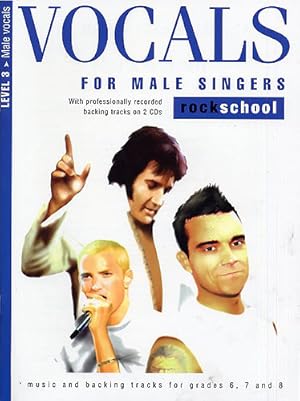 Bild des Verkufers fr Rockschool Vocals For Male Singers - Level 3 zum Verkauf von moluna