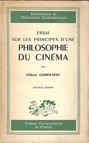 Essai sur les principes d'une philosophie du cinéma