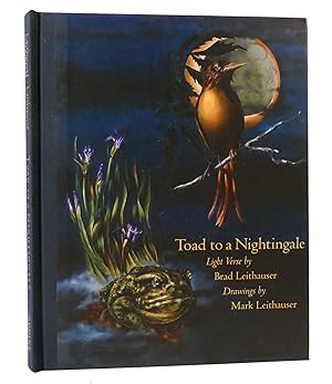 Imagen del vendedor de TOAD TO A NIGHTINGALE a la venta por Rare Book Cellar