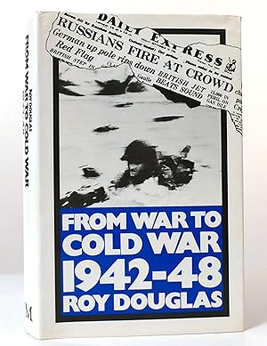 FROM WAR TO COLD WAR, 1942-48