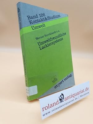 Seller image for Umweltfreundliche Lackiersysteme (Kontakt & Studium) for sale by Roland Antiquariat UG haftungsbeschrnkt