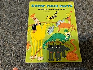 Image du vendeur pour Know Your Facts : Things to Know About Animals mis en vente par Betty Mittendorf /Tiffany Power BKSLINEN