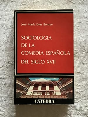 Sociología de la comedia española del siglo XVII