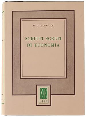 SCRITTI SCELTI DI ECONOMIA. A cura di Mauro Ridolfi.: