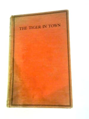 Seller image for Tiger in Town for sale by World of Rare Books