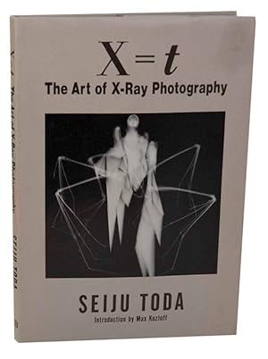 Bild des Verkufers fr X=t The Art of X-Ray Photography zum Verkauf von Jeff Hirsch Books, ABAA