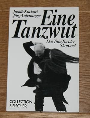 Seller image for Eine Tanzwut: Das Tanz-Theater Skoronel. for sale by Antiquariat Gallenberger