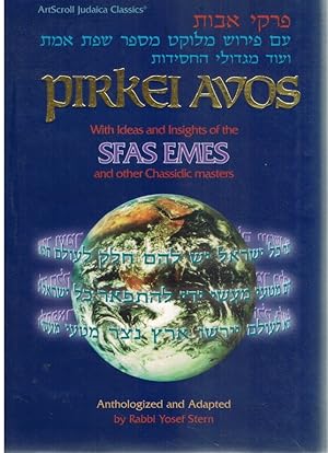 Seller image for PIRKEI AVOS WITH IDEAS AND INSIGHTS OF THE SFAS EMES AND OTHER CHASSIDIC MASTERS for sale by Books on the Boulevard