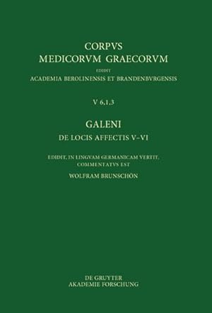 Seller image for Galeni De locis affectis V-VI / Galen, ber das Erkennen erkrankter Krperteile V-VI for sale by Rheinberg-Buch Andreas Meier eK