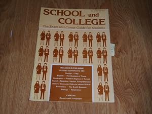 School and College The Exam and Career Guide for Students No. 2. 1981