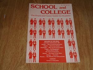 School and College The Exam and Career Guide for Students No. 4. 1981