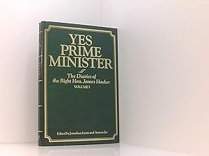 Seller image for Yes Prime Minister : The Diaries of the Right Hon. James Hacker Volume 1 for sale by Book Broker