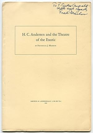 H.C. Anderson and the Theatre of the Exotic