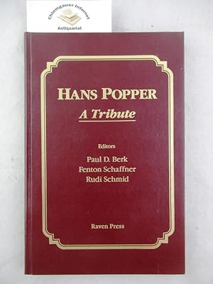 Hans Popper. A Tribute.