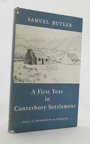 Image du vendeur pour A First Year in Canterbury Settlement mis en vente par Adelaide Booksellers