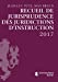 Seller image for Recueil de jurisprudence des juridictions d'instruction 2017 (2017) [FRENCH LANGUAGE - No Binding ] for sale by booksXpress