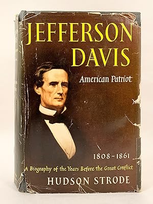 Immagine del venditore per Jefferson Davis American Patriot 1808-1861 venduto da Old New York Book Shop, ABAA