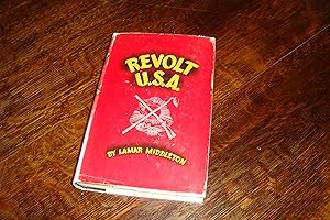 REVOLT USA (first printing) Ten American Rebellions : Bacon's Rebellion, Andros Insurrection, War...