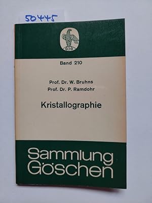 Kristallographie / Willy Bruhns . neubearb. von Paul Ramdohr