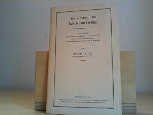 Das Vermächtnis Justus von Liebigs: Festrede gehalten bei der Gedenkfeier am 28. Mai 1953 im Audi...